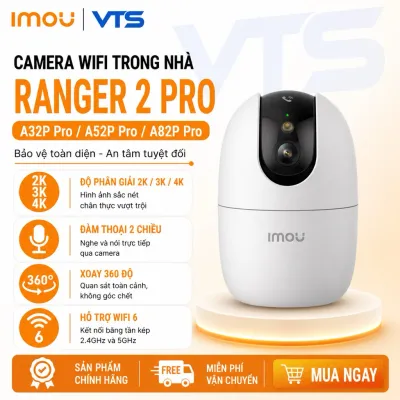 Camera Wifi IMOU RANGER 2 PRO A32P 3MP/A52P 5MP/A82P 8MP, Hổ Trợ Wifi 6, Xoay 360 Độ, Có Nút Gọi