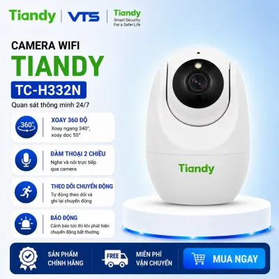 Camera Wifi TIANDY TC-H322N/TC-H332N 3MP/TC-H342N 4MP - Đàm Thoại 2 Chiều, Xoay 360 Độ, Theo Dõi