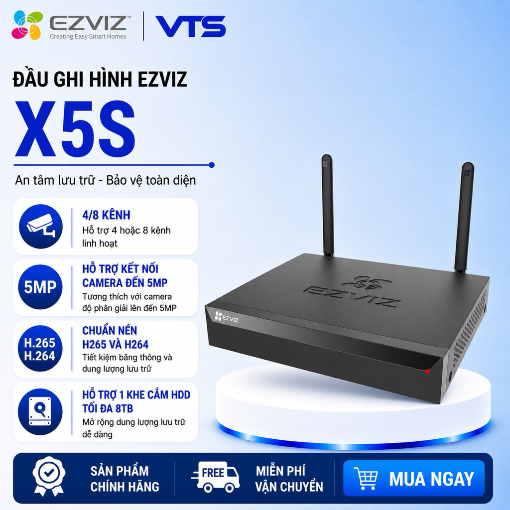 Đầu Ghi Hình EZVIZ X5S-4W 4 Kênh/X5S-8W 8 Kênh, Kết Nối Camera Wifi EZVIZ Tối Đa 5MP 3