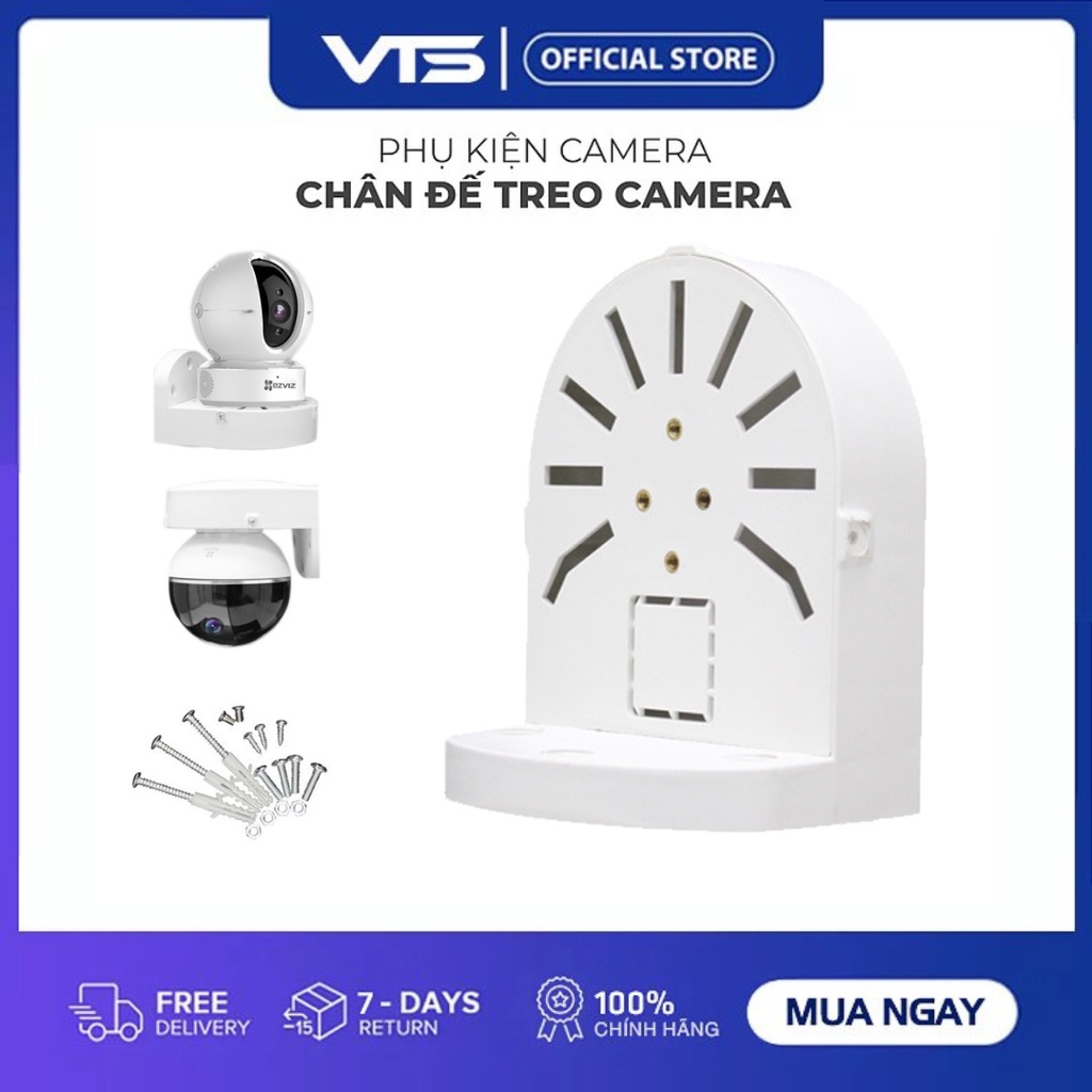 Chân Đế Chuyên Dụng Cho Camera Wifi EZVIZ/IMOU/DAHUA/HIKVISION/KBVISION,...