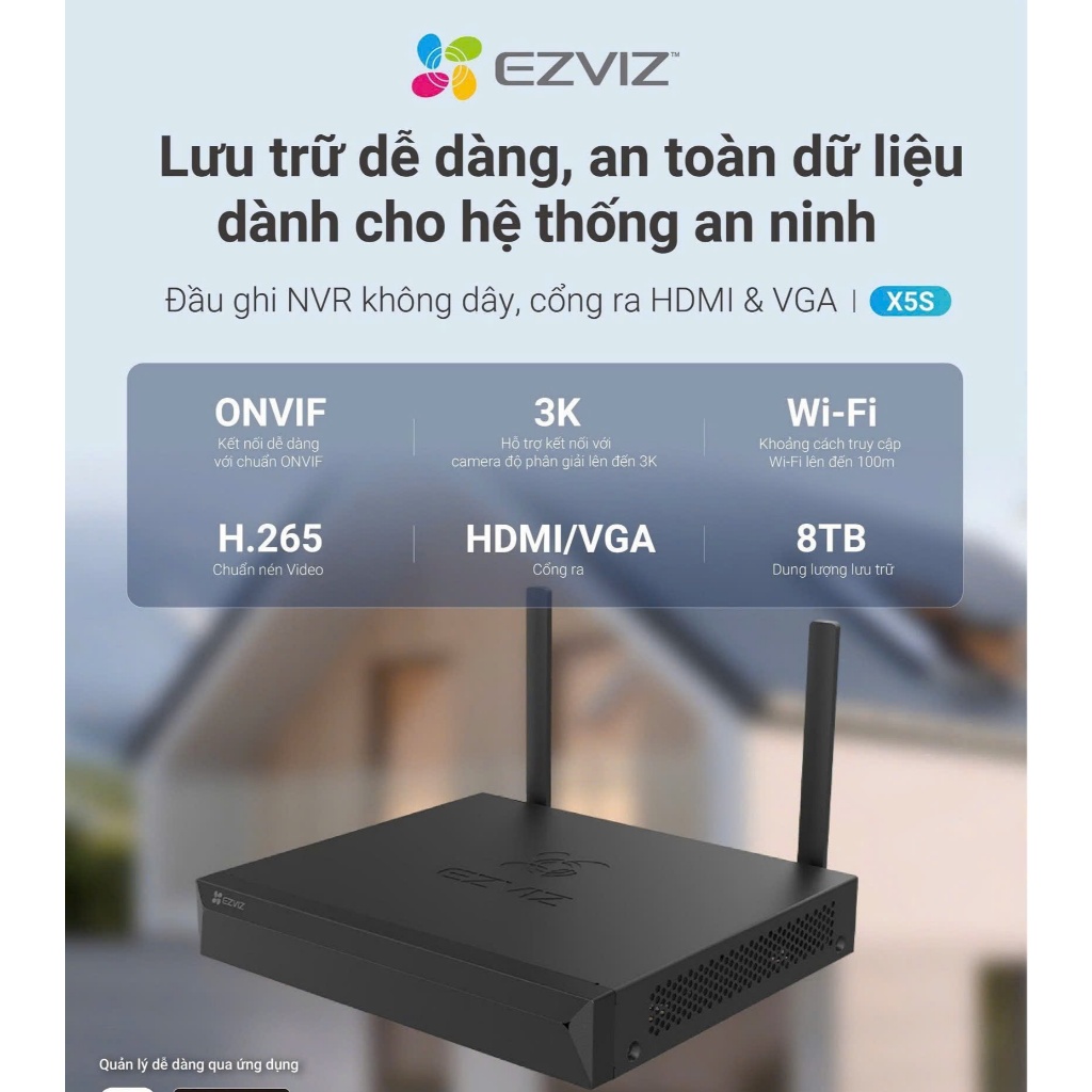 Đầu Ghi Hình EZVIZ X5S-4W 4 Kênh/X5S-8W 8 Kênh, Kết Nối Camera Wifi EZVIZ Tối Đa 5MP 4