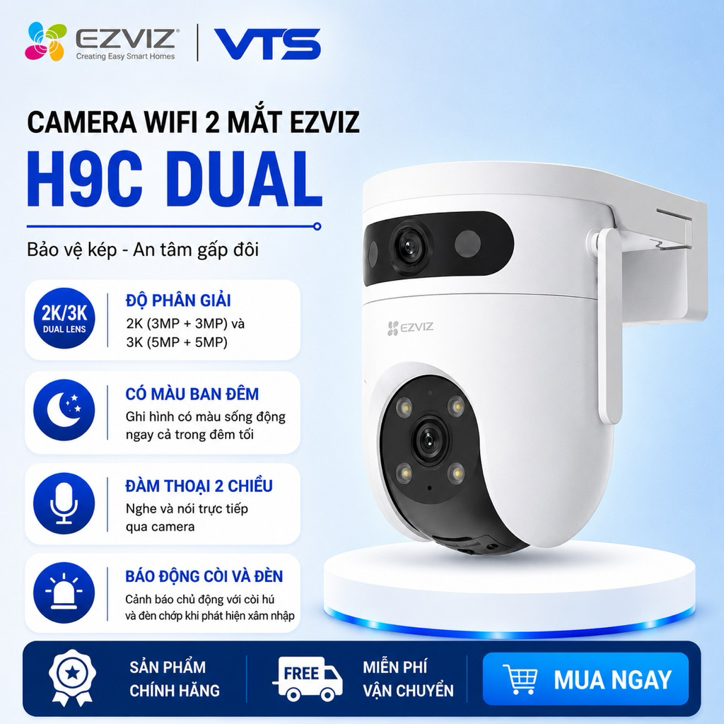 Camera Wifi 2 Mắt EZVIZ H9C 2K 6MP/H9C 3K 10MP/H9C 4G, Xoay 360 Độ, Đàm Thoại 2 Chiều, Full Color 3