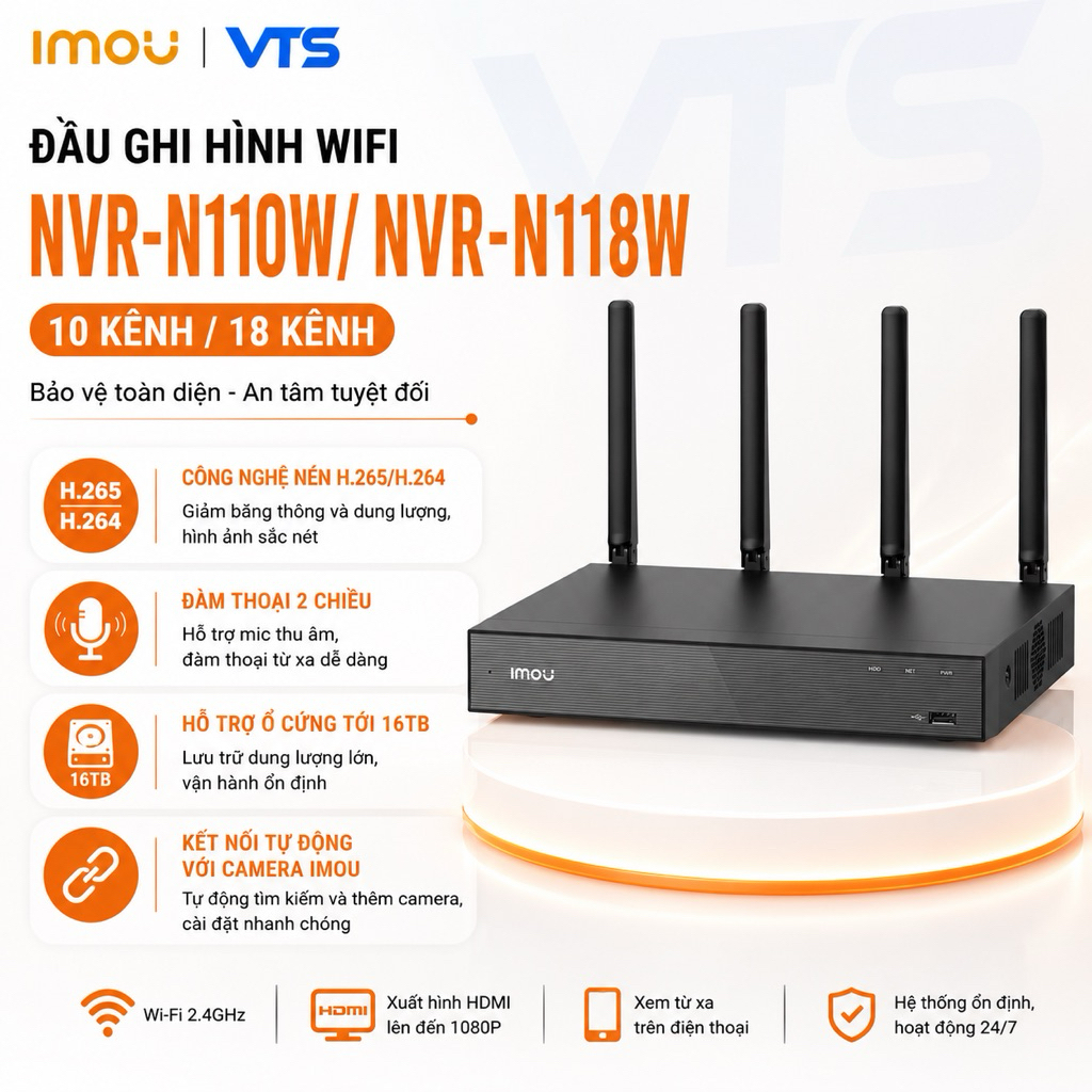 Đầu Ghi Hình NVR IMOU 10/18 Kênh N110W-8A0E/N118W-8A0E - Đàm Thoại, Hổ Trợ Camera Lên Đến 8MP 3